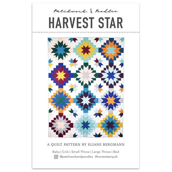 Harvest Star Quilt Pattern | Patchwork and Poodles