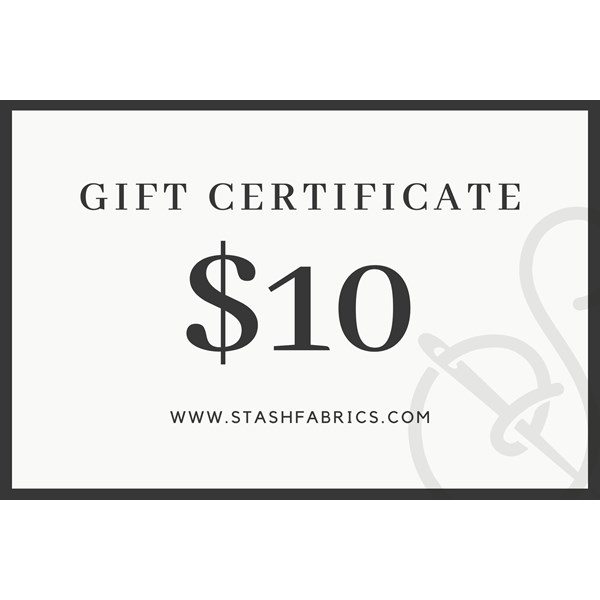 Stash Fabrics Gift Certificate - $10
