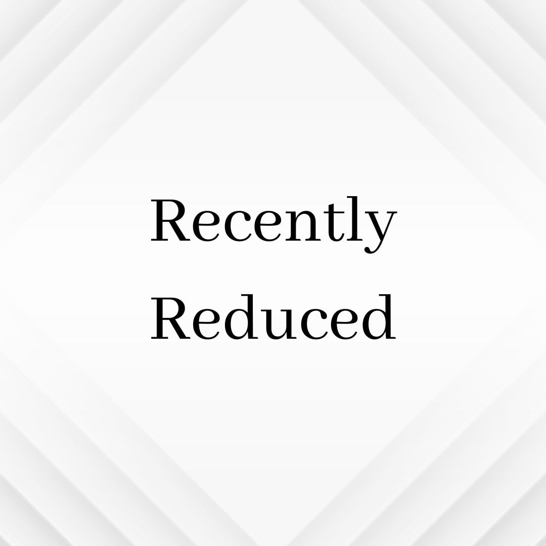 Recently Reduced