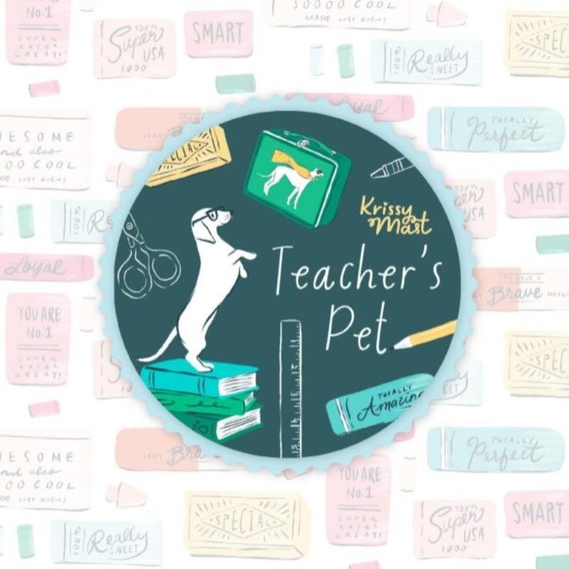 Teacher's Pet | Krissy Mast