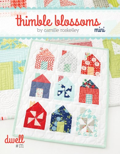 Dwell Mini Quilt Pattern by Camille Roskelley of Thimble Blossoms