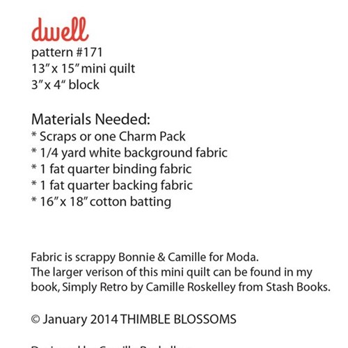 Dwell Mini Quilt Pattern by Camille Roskelley of Thimble Blossoms