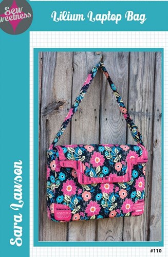 Lilium Laptop Bag by Sara Lawson of Sew Sweetness