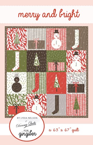 Merry and Bright Quilt Pattern by Lydia Nelson for Gingiber