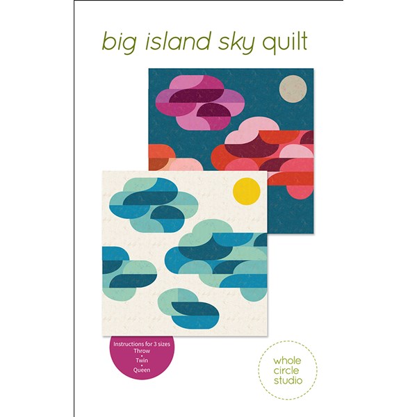 Big Island Sky Quilt Pattern | Whole Circle Studios