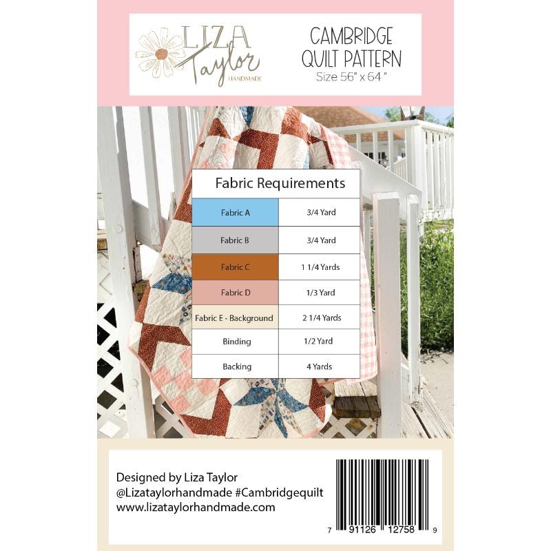 Cambridge Quilt Pattern | Liza Taylor