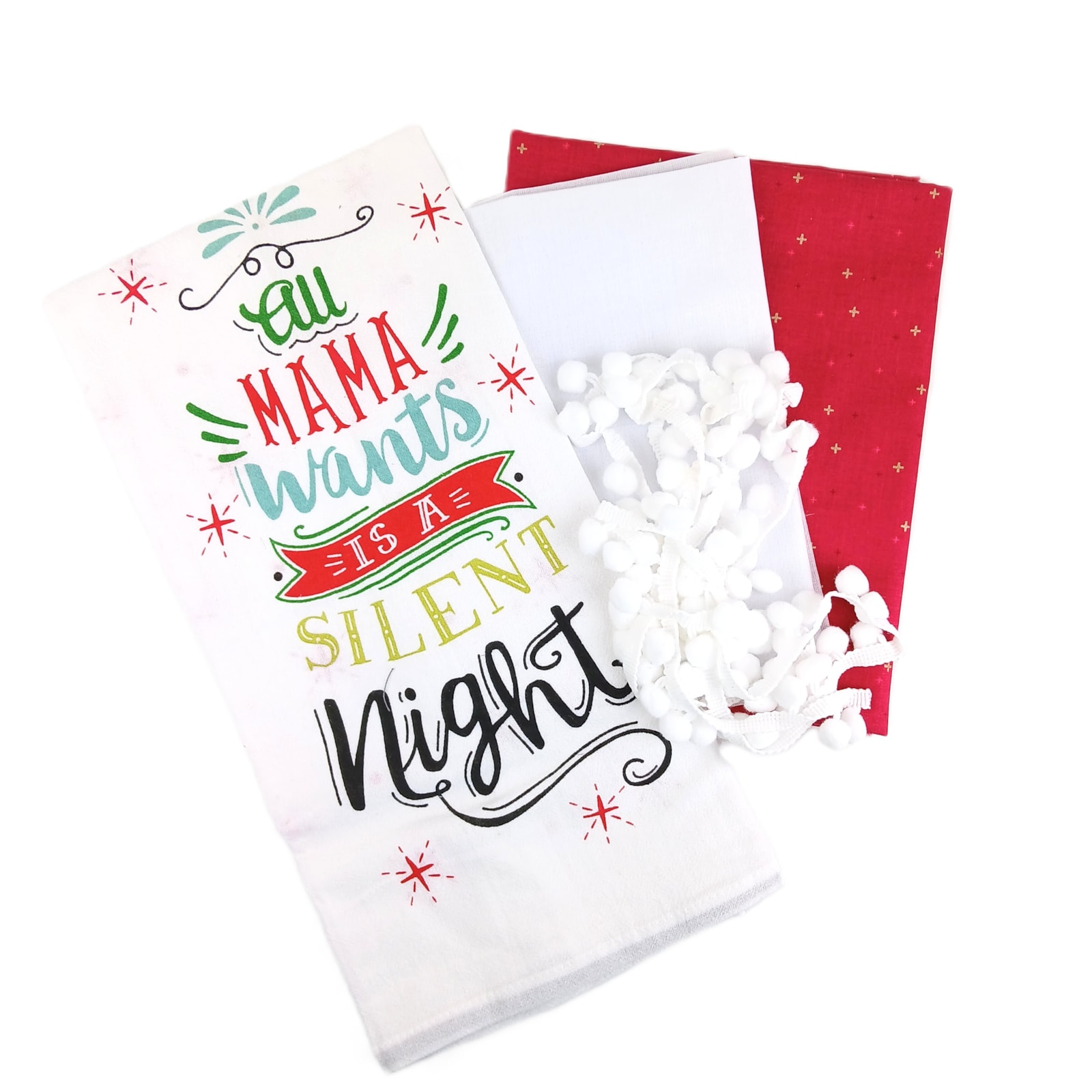 Christmas Tea Towel Pillow Kit - All Mama Wants is a Silent Night