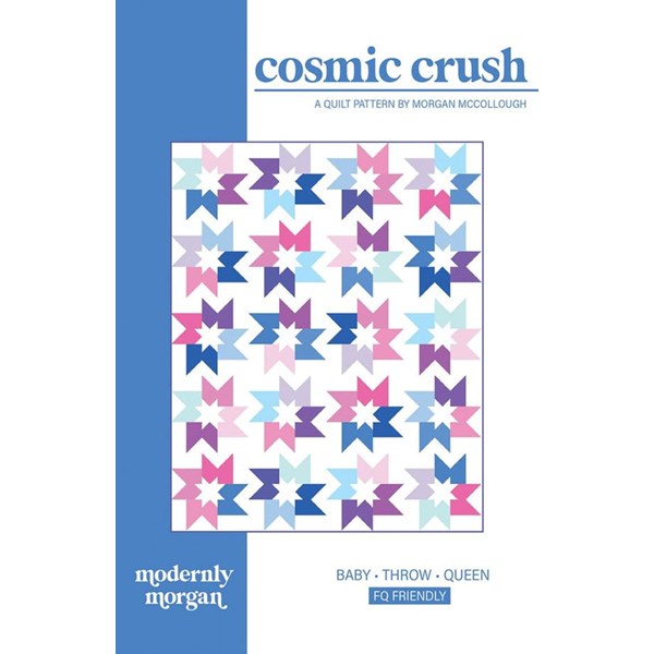 Cosmic Crush Quilt Pattern | Modernly Morgan