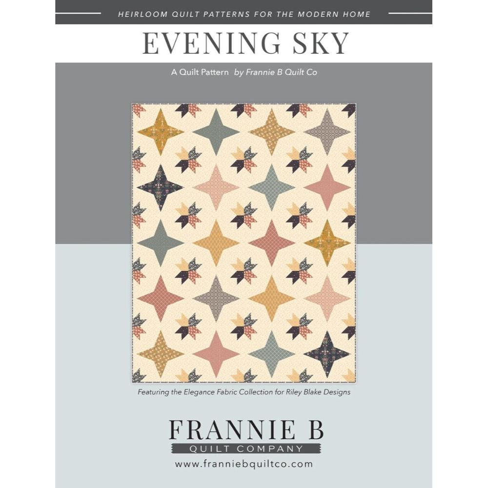 Evening Sky Quilt Pattern | Frannie B Quilt Company