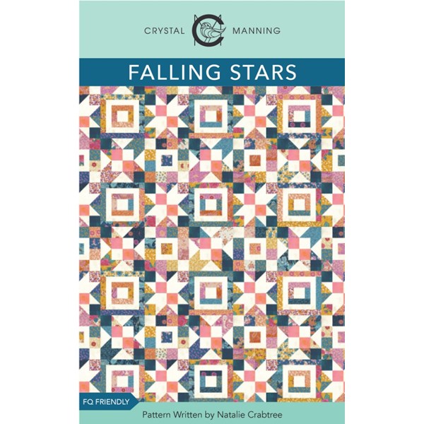 Falling Stars Quilt Pattern | Crystal Manning