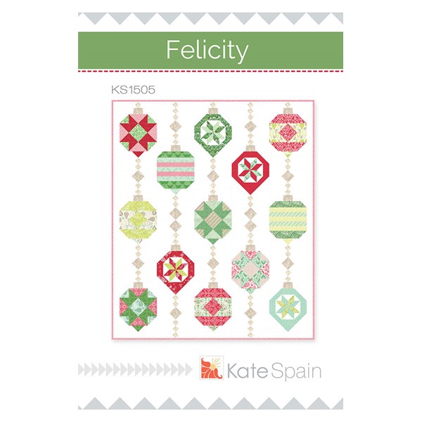 Felicity Quilt Pattern | Kate Spain