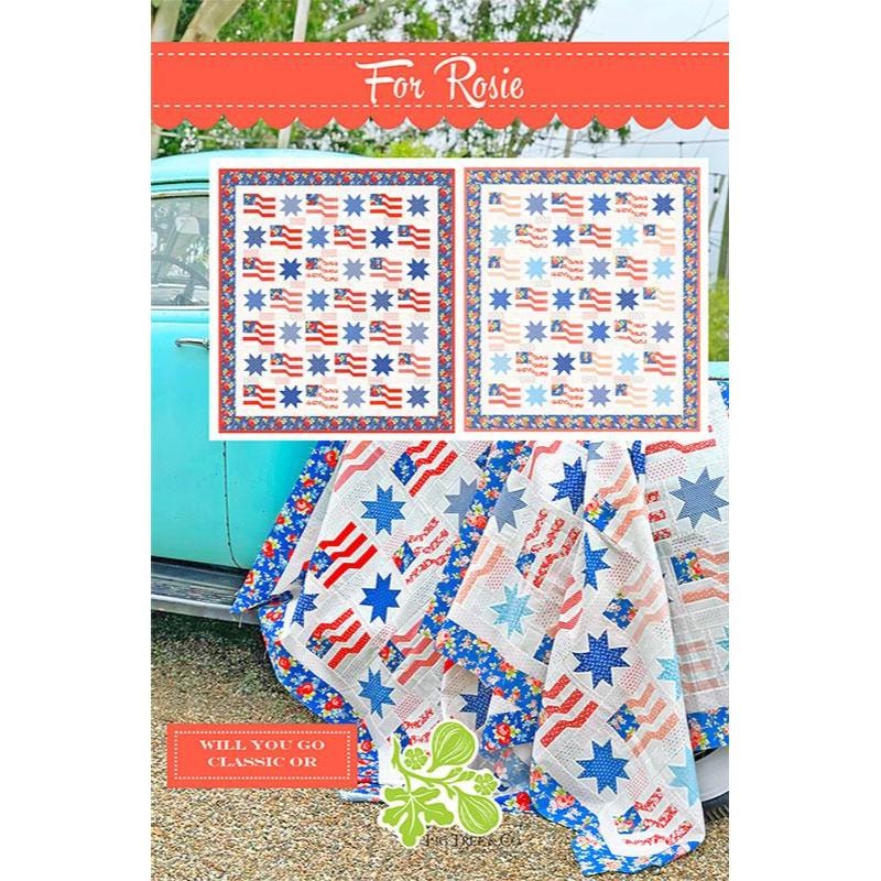 For Rosie Quilt Pattern | Fig Tree & Co.
