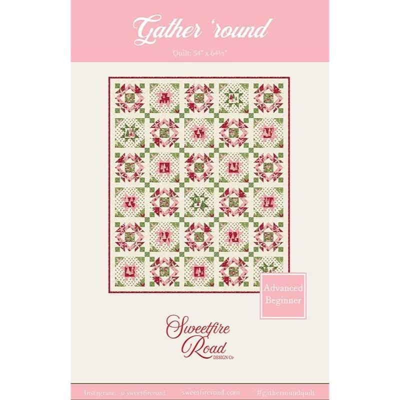 Gather 'Round Quilt Pattern | Sweetfire Road