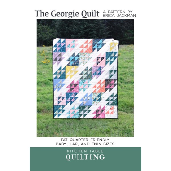 The Georgie Quilt Pattern | Kitchen Table Quilting