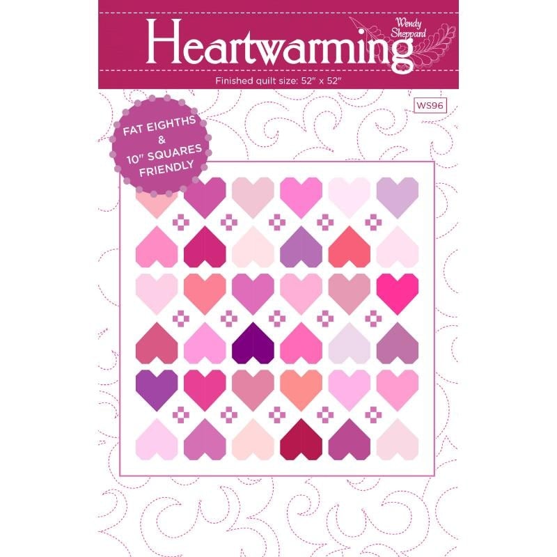 Heartwarming Quilt Pattern | Wendy Sheppard