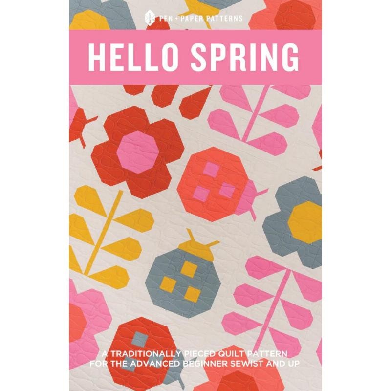 Hello Spring Quilt Pattern | Pen and Paper Patterns