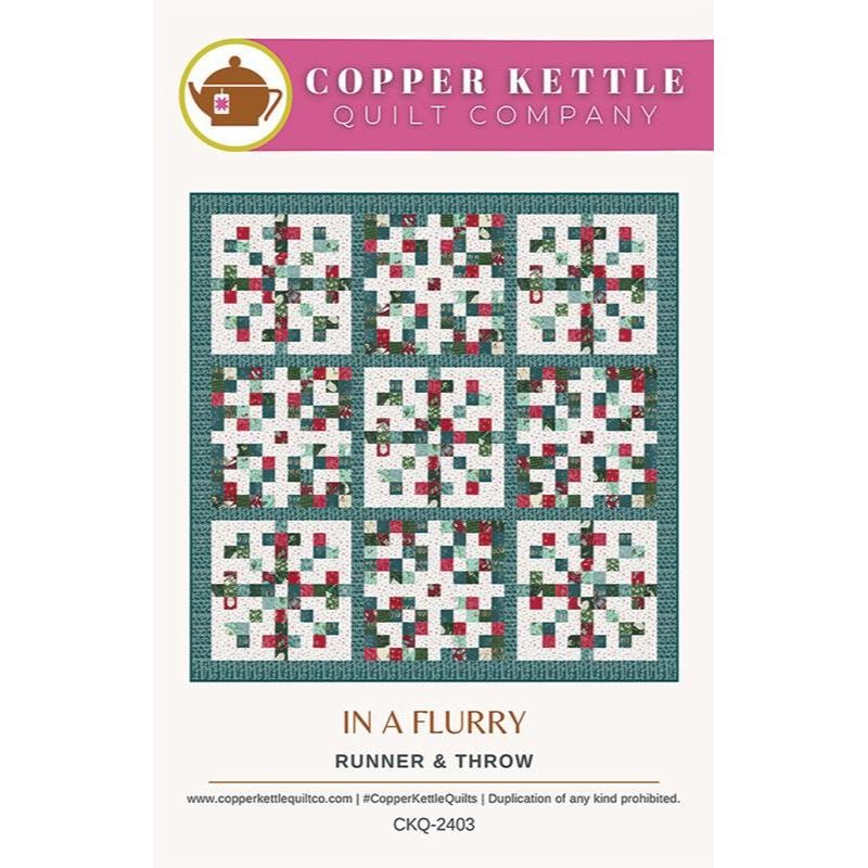 In A Flurry Quilt Pattern | Copper Kettle Quilt Company