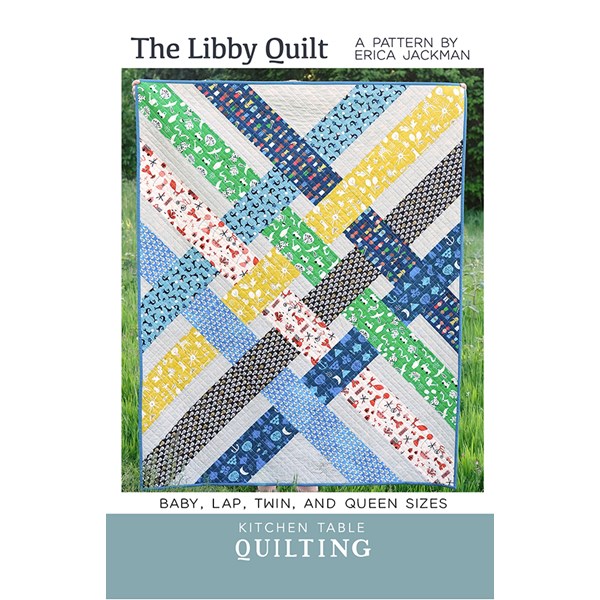 The Libby Quilt Pattern | Kitchen Table Quilting