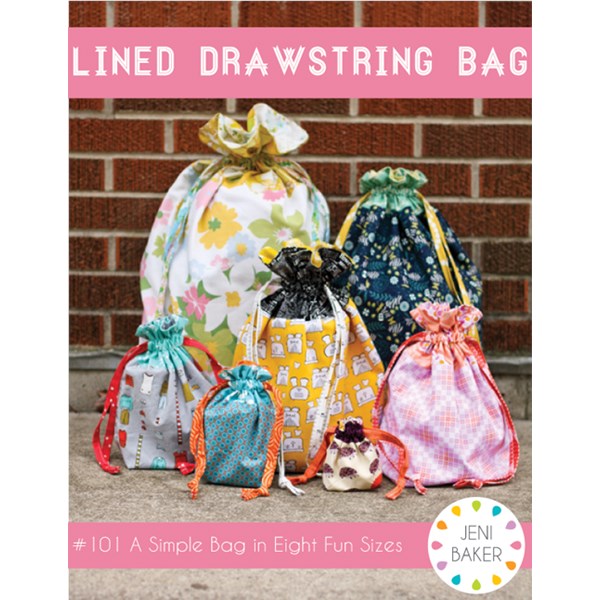 Lined Drawstring Bag Pattern by Jeni Baker