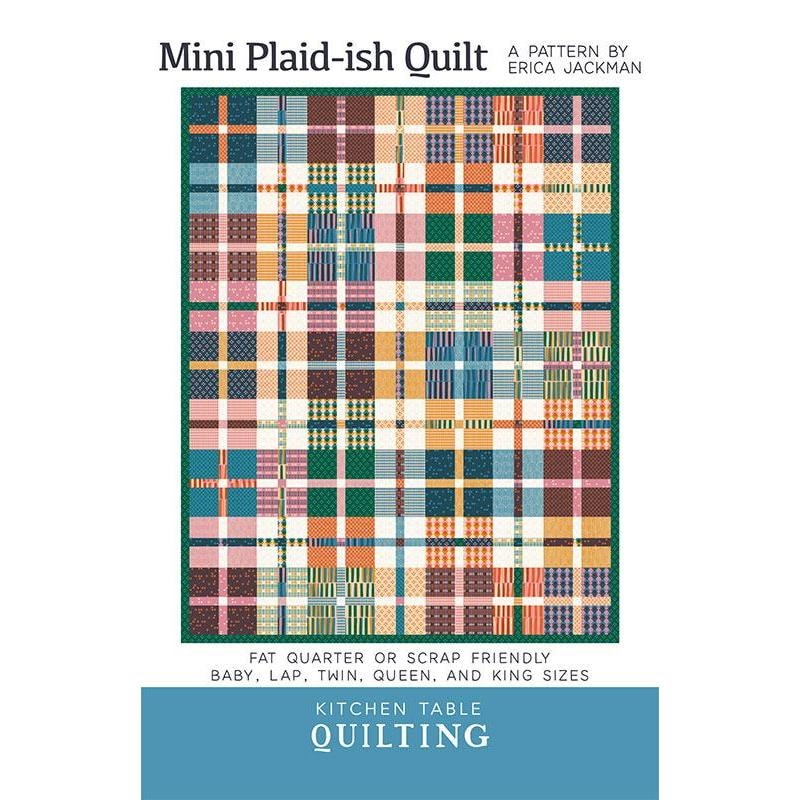 Mini Plaid-ish Quilt Pattern | Kitchen Table Quilting