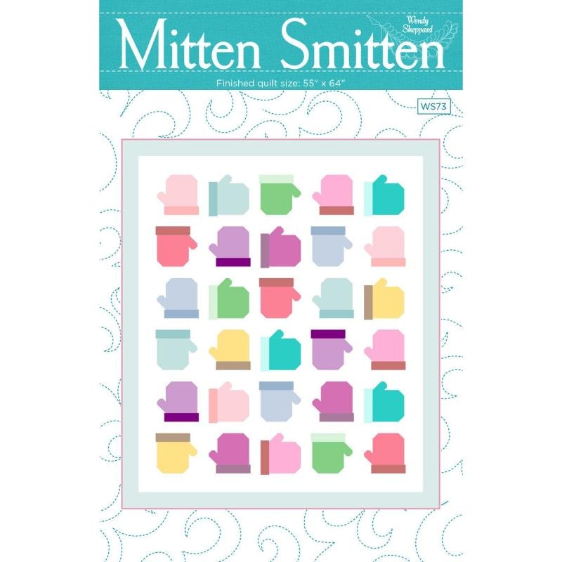 Mitten Smitten Quilt Pattern | Wendy Sheppard