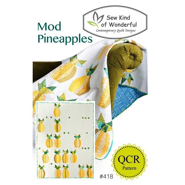 Mod Pineapples Quilt Pattern by Sew Kind of Wonderful