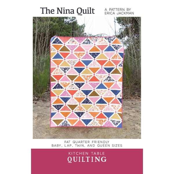 The Nina Quilt Pattern | Kitchen Table Quilting