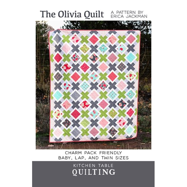 The Olivia Quilt Pattern | Kitchen Table Quilting