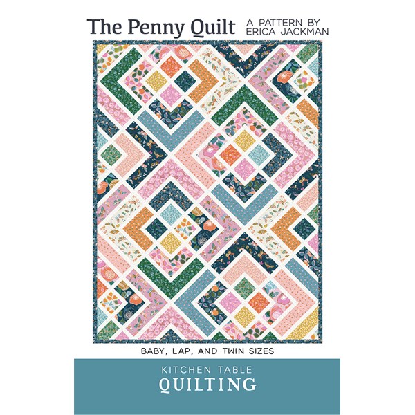 The Penny Quilt Pattern | Kitchen Table Quilting