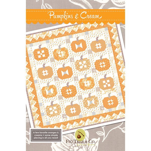 Pumpkins & Cream Quilt Pattern