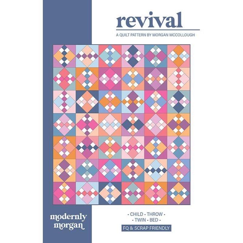 Revival Quilt Pattern | Modernly Morgan