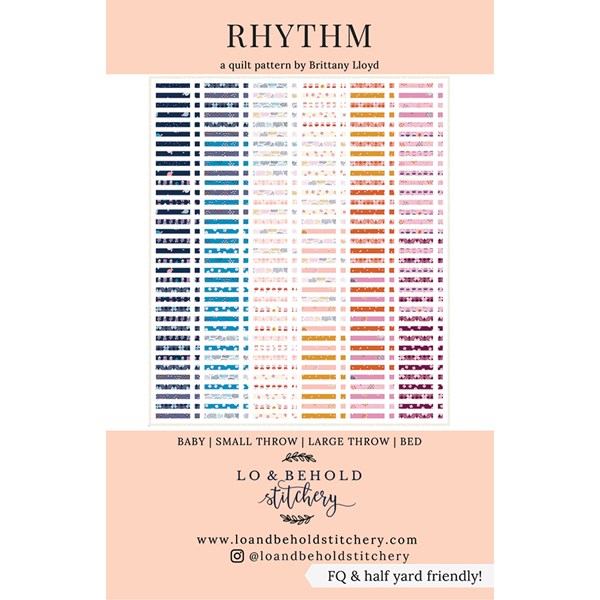 Rhythm Quilt Pattern | Lo & Behold Stitchery