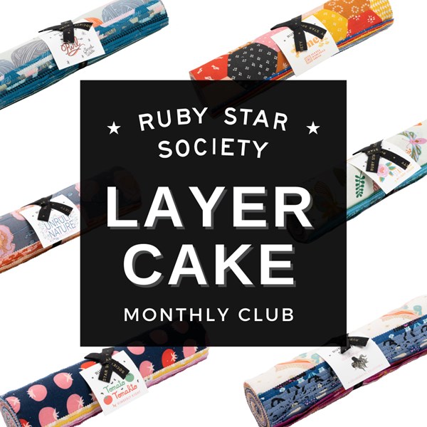 Ruby Star Society Layer Cake Club