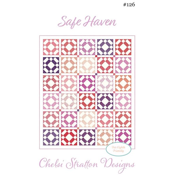 Safe Haven Quilt Pattern | Chelsi Stratton Designs