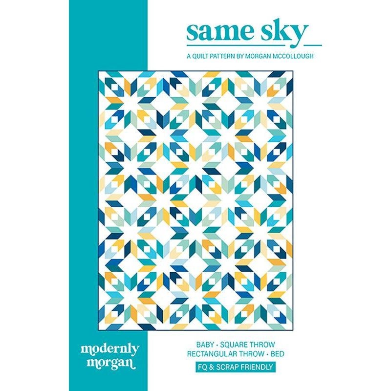 Same Sky Quilt Pattern | Modernly Morgan