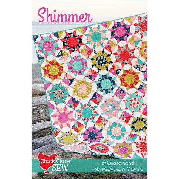 Shimmer Quilt Pattern by Allison Harris of Cluck Cluck Sew