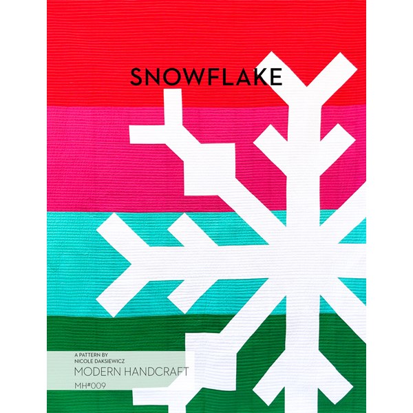 Snowflake Quilt Pattern by Nicole Daksiewicz of Modern Handcraft