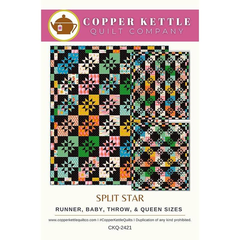 Split Star Quilt Pattern | Copper Kettle Quilt Company