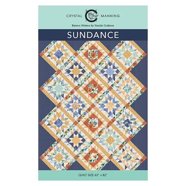 Sundance Quilt Pattern | Crystal Manning