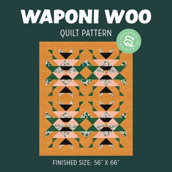 Waponi Woo Quilt Pattern