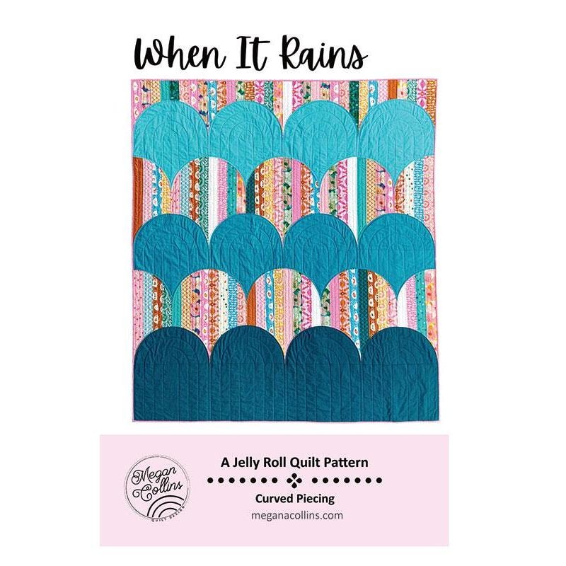 When It Rains Quilt Pattern | Megan Collins